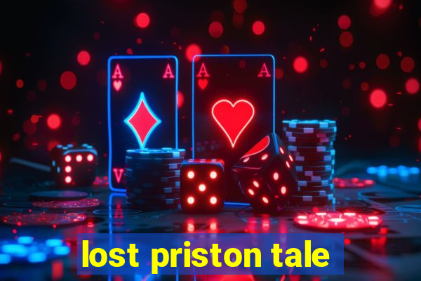 lost priston tale